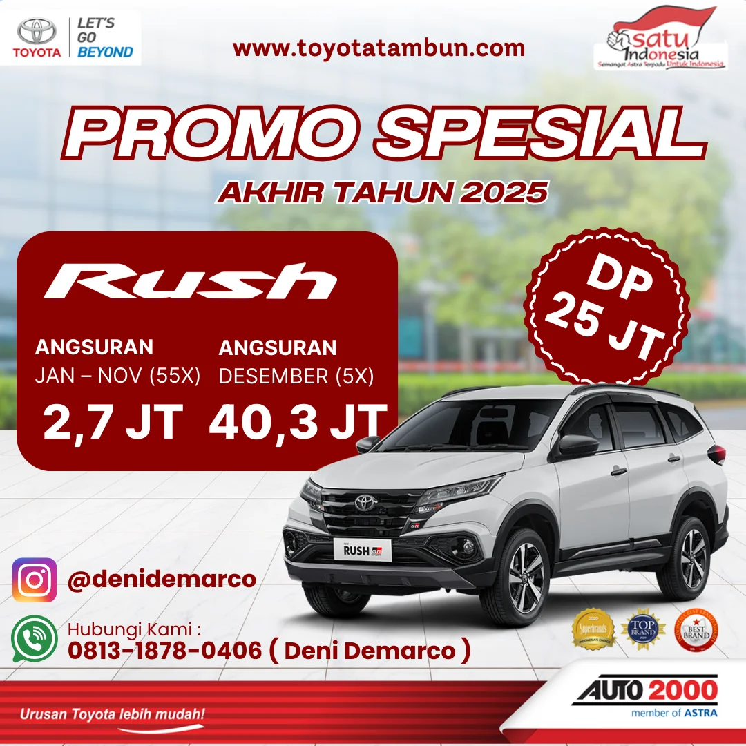 Promo Toyota Rush Akhir Tahun 2025 - DP 25 Juta - Promo Toyota Tambun